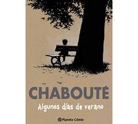 Algunos días de verano / Un oasis de felicidad: Un oasis de felicidad (Novela gráfica)