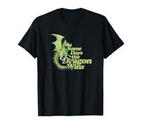 Algunos días el dragón GANA Ilustración Dragones Diseño Nerd Camiseta