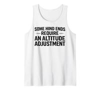 Algunos Extremos Traseros requieren un Ajuste de altitud Funny Country Camiseta sin Mangas