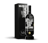 «Algunos finales son felices Otros son necesarios» Mensaje en una Botella. Vino Tinto Premium Reserva 12 Meses MBS Martín Berasategui System + Gift Box. Etiqueta Negra PERSONALIZABLE
