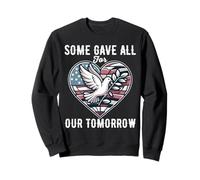 Algunos héroes lo dieron Todo para Nuestro Atuendo del Día de los Caídos del Mañana Sudadera
