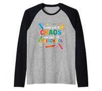Algunos lo Llaman Caos Lo llamamos Maestros de Preescolar Divertido Camiseta Manga Raglan