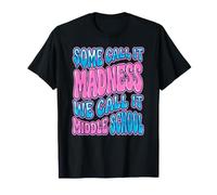Algunos lo Llaman Locura Lo llamamos Estudiante de Maestro de Escuela Secundaria Camiseta