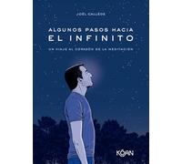 Algunos pasos hacia el infinito: Un viaje al corazón de la meditación (KOAN)
