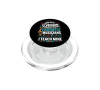 Algunos sueñan con Conocer músicos Favoritos Que Acabo de enseñar a los míos PopSockets PopGrip para MagSafe