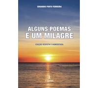 Alguns Poemas e Um Milagre