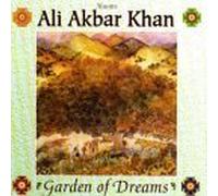 Ali Akbar Khan - Garden of Dreams