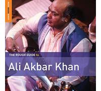 Ali Akbar Khan - The Rough Guide To