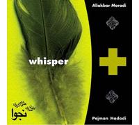 Ali Akbar Moradi - Whisper