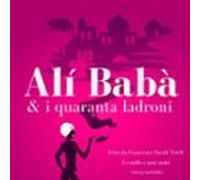 Alí Babà E I Quaranta Ladroni (audiolibro)