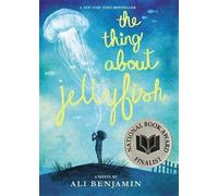 Ali Benjamin The Thing about Jellyfish (National (Tapa blanda) (Importación USA)