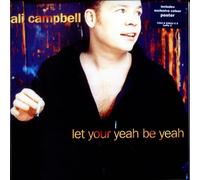 Ali Campbell - Let Your Yeah Be Yeah+Pstr [Vinilo]