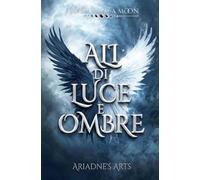 Ali di Luce e Ombre