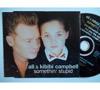 Ali & Kibibi Campbell - Somethin' Stupid
