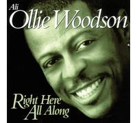 Ali Ollie Woodson - Right Here All Along