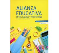 Alianza Educativa Entre Padres Y Profesores (SENTILIBROS)