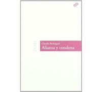 Alianza Y Condena (Cálamo Poesía)