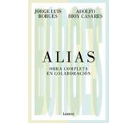 Alias. Obra Completa En Colaboración