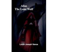 Alias the Lone Wolf