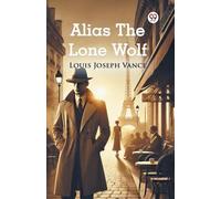 Alias The Lone Wolf