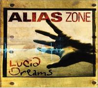 Alias Zone - Lucid Dreams (UK Import)