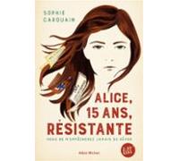 Alice 15 Ans Résistante (ebook)