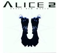 Alice 2 - Brave New World [Import]