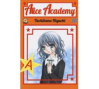Alice academy (Vol. 10) (Gakuen collection)