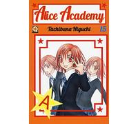 Alice academy (Vol. 15) (Gakuen collection)