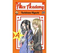 Alice academy (Vol. 24) (Gakuen collection)