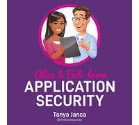 Alice and Bob Learn - Seguridad de aplicaciones