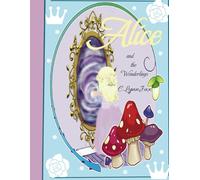 Alice and the Wonderlings: Adult Coloring Book