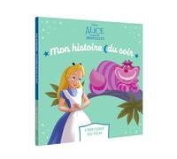 Alice au pays des merveilles: L'histoire du film