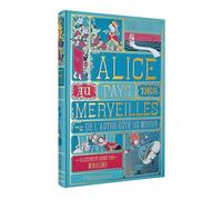 Alice au Pays des Merveilles suivi de L'autre côté du miroir: Illustré et animé par MinaLima