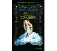 Alice Au Pays Des Zombies (ebook)