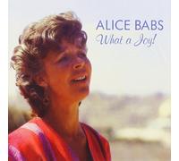 Alice Babs - What a Joy!