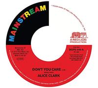Alice Clark – Don't You Care / Never Did I Stop Loving You – Vinilo – Deutsche Grammophon