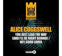 Alice Coggswell - You Just Lead the Way (And I'll Be Right Behind)