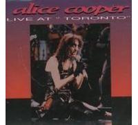Alice Cooper - Live At Toronto (UK Import)