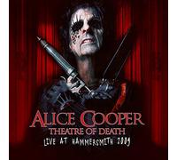 Alice Cooper - Theatre Of Death - Live At Hammersmith 2009