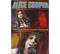 Alice Cooper - Trashes The World [DVD]