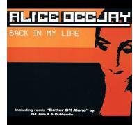 Alice Deejay - Back in My Life