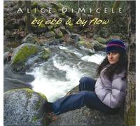 Alice Dimicele - By Ebb & By Flow
