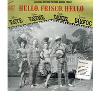 Alice Faye, John Payne, Jack Oake - Hello, Frisco, Hello