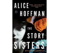 Alice Hoffman The Story Sisters (Tapa blanda) (Importación USA)