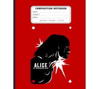 Alice In Borderland Composition Notebook 100 Pages Wide Ruled 7.5x9.25 inches: Alice In Borderland