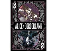 Alice in Borderland, Vol. 8: Haro Aso: Volume 8 (ALICE IN BORDERLAND GN)