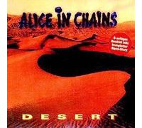 Alice in Chains - Desert