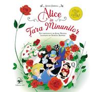 Alice in Tara Minunilor - Lewis Carroll, Primii mei clasici, Editie in limba romana