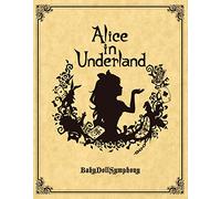 Alice in Underland